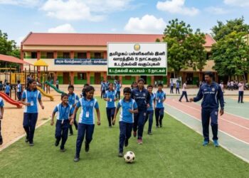 தமிழக பள்ளிகளில் இனி வாரத்தில் 5 நாட்களும் உடற்கல்வி வகுப்புகள் – அமைச்சர் அறிவிப்பு!